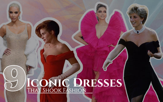 9 Iconic Dresses Of All Time That Changed The Fashion World