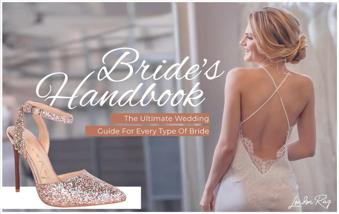 A Bride's Handbook—The Ultimate Wedding Guide For Every Type Of Bride