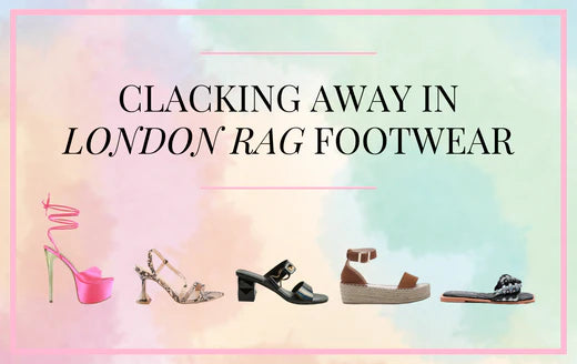 Clacking Away In London Rag Footwear | London Rag USA