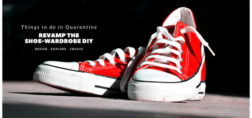 Things to do in Quarantine: Revamp the Shoe-Wardrobe DIYs