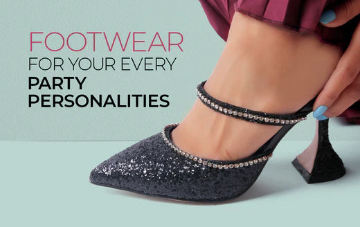 Footwear For Your Every Party Personalities