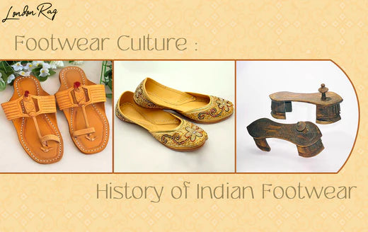 History of Traditional Indian Footwear