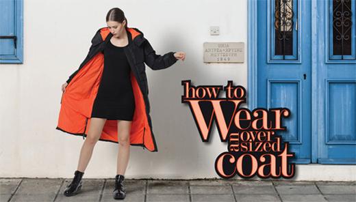 How To Wear An Oversized Coat