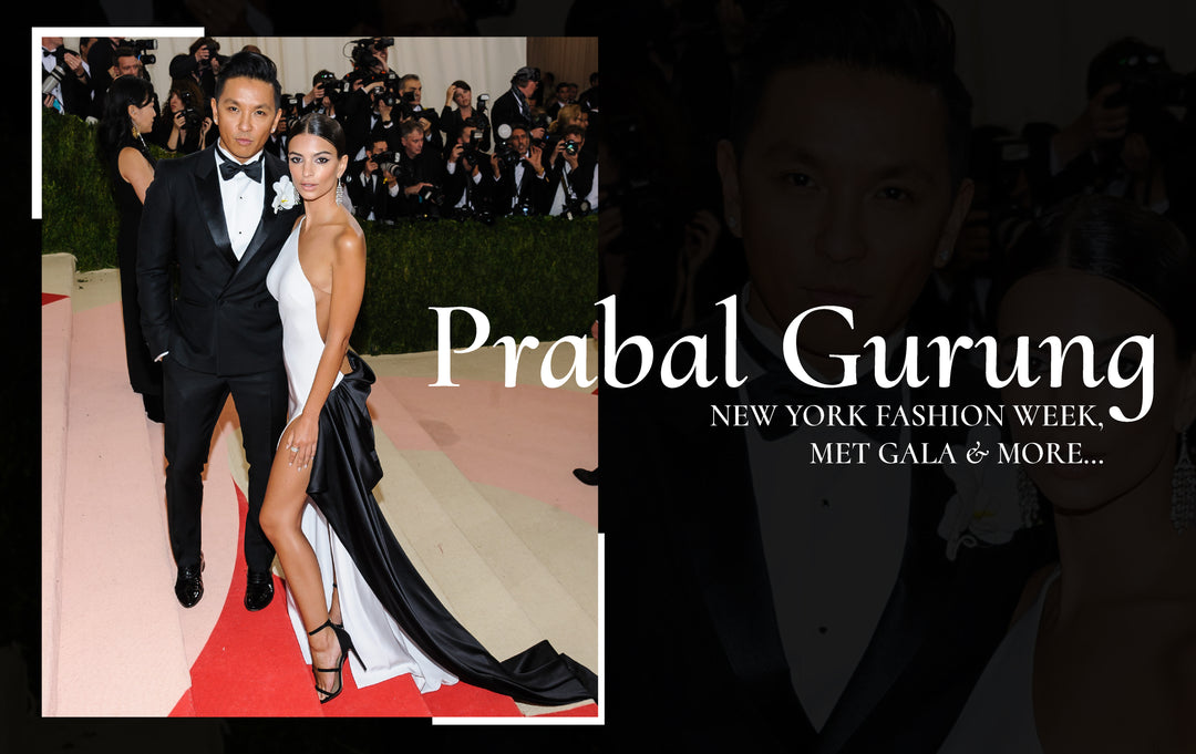 Prabal Gurung New York Fashion Week, Met Gala & Everything About His Fashion Impact