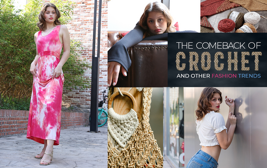 The Comeback Of Crochet And Other Fashion Trends