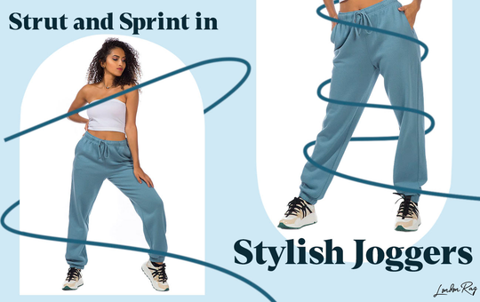 Trendy Joggers For Running And Strutting